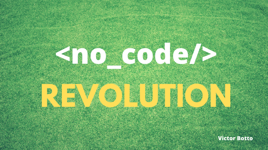 no-code-revolution-victor-botto
