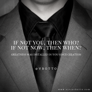 IF NOT YOU THEN WHO victor botto