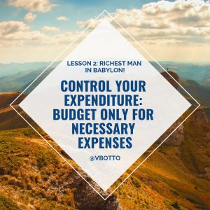 Lesson 2_ Control Your Expenditure Victor Botto